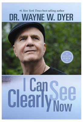 I Can See Clearly Now!(English, Paperback, Dr. Dyer Wayne)