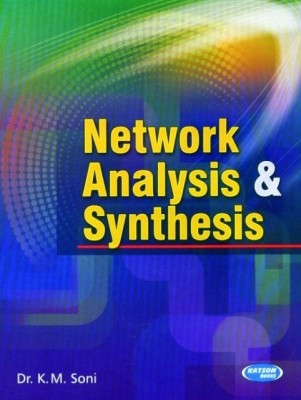 Network Analysis and Synthesis(English, Paperback, Soni K. M.)