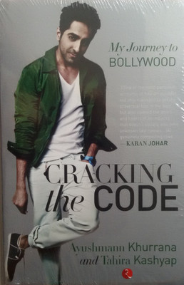 Cracking the Code - My Journey to Bollywood(English, Paperback, Khurrana Ayushmann)