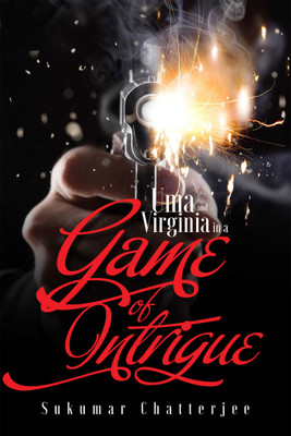 Uma and Virginia in a Game of Intrigue(English, Paperback, Chatterjee Sukumar)