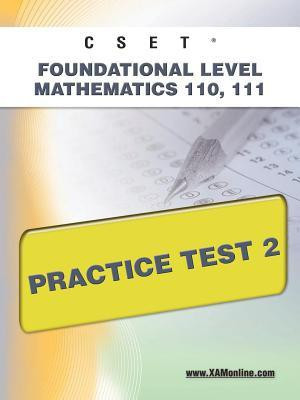 Cset Foundational Level Mathematics 110, 111 Practice Test 2(English, Paperback, Wynne Sharon A)