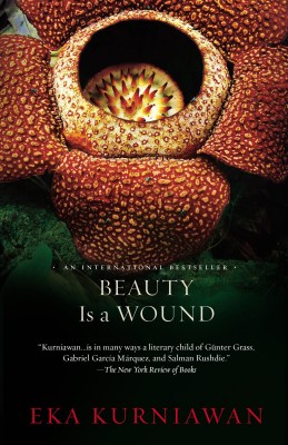 Beauty is a Wound(English, Paperback, Kurniawan Eka)