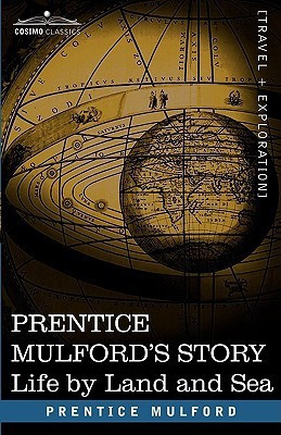 Prentice Mulford's Story(English, Paperback, Mulford Prentice)