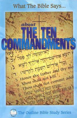 What the Bible Says about the Ten Commandments(English, Paperback, unknown)