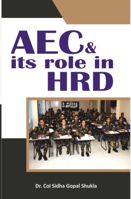 AEC & its role in HRD(English, Hardcover, Dr. Sidha Gopal Shukla)