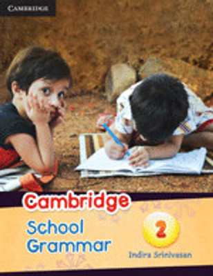 Cambridge School Grammar 2 by SRINIVASAN-Cambridge University Press India Pvt Ltd (CUPIPL)-Paperback by SRINIVASAN-Cambridge University Press India Pvt Ltd (CUPIPL)-Paperback(English, Paperback, Srinivasan)