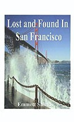 Lost and Found in San Francisco(English, Paperback, Shields Emmett)