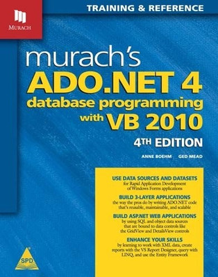 Murach'S Ado.Net 4 Database Programming with VB 2010(English, Undefined, Boehm Anne)