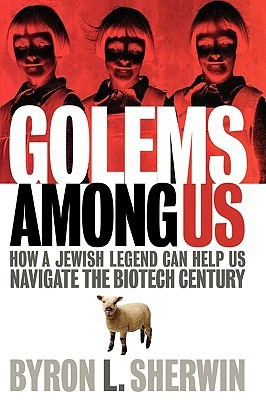 Golems Among Us(English, Hardcover, Sherwin Byron L.)