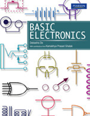Basic Electronics(English, Paperback, Debashis De, Kamakhya Prasad Ghatak)