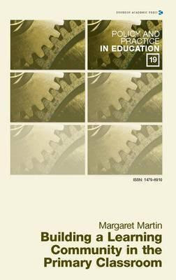 Building a Learning Community in the Primary Classroom(English, Paperback, Martin Margaret)