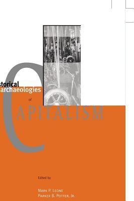 Historical Archaeologies of Capitalism(English, Paperback, unknown)