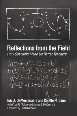 Reflections from the Field(English, Paperback, DeMeulenaere Eric J.)