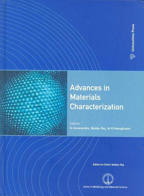 Advances in Materials Characterization, 1/e HB 01 Edition(English, Hardcover, G Amarendra)