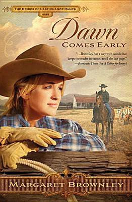 Dawn Comes Early(English, Paperback, Brownley Margaret)