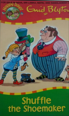 Shuffle the Shoemaker(English, Paperback, Blyton Enid)