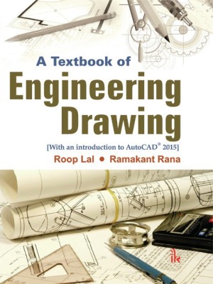 A Textbook of Engineering Drawing(English, Paperback, Lal Roop)