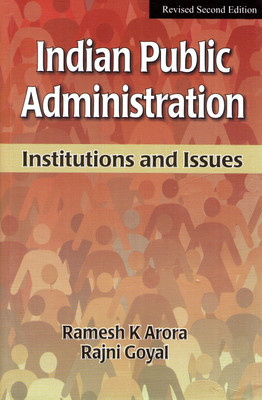 Indian Public Administration 2nd Edition(English, Paperback, Arora R. K.)