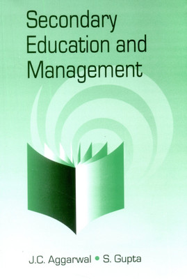 Secondary Education and Management 2nd Ed. Edition(English, Paperback, Aggarwal J. C.)
