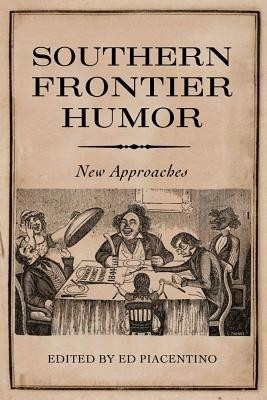 Southern Frontier Humor(English, Hardcover, unknown)