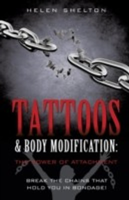 Tattoos & Body Modification(English, Paperback, Shelton Helen)