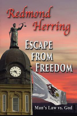 Escape from Freedom(English, Paperback, Herring Redmond)