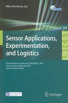 Sensor Applications, Experimentation, and Logistics(English, Paperback, unknown)