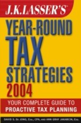 J.K.Lasser's Year-round Tax Strategies 2004(English, Paperback, Dejong David S.)