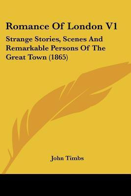 Romance Of London V1(English, Paperback, Timbs John)