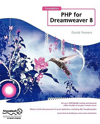 Foundation PHP for Dreamweaver 8 1st Edition(English, Paperback, Powers David)