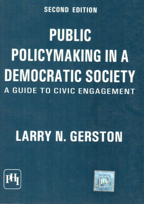 Public Policymaking in A Democratic Society(English, Paperback, N Gerston Larry)