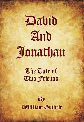 David and Jonathan(English, Hardcover, Guthrie William)