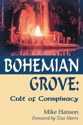 Bohemian Grove:(English, Paperback, Hanson Mike)