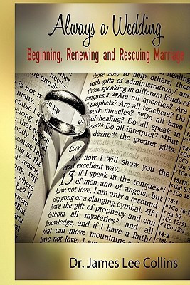 Always A Wedding(English, Paperback, Collins James Lee Dr)