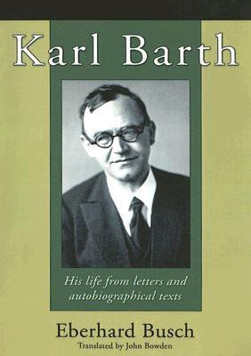 Karl Barth(English, Paperback, Busch Eberhard)
