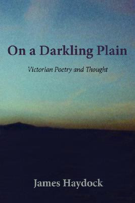 On a Darkling Plain(English, Paperback, Haydock James)