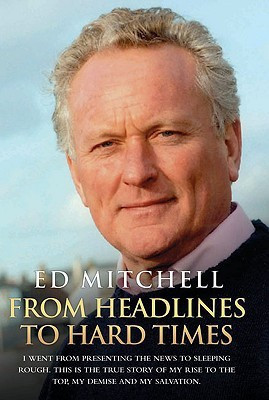 From Headlines to Hard Times(English, Paperback, Mitchell Ed)