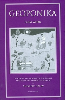 Geoponika(English, Hardcover, Dalby Andrew)