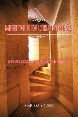 Mental Health & Stress(English, Paperback, Young Marissa)