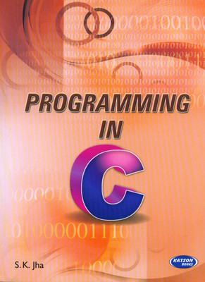 Programming in C(English, Paperback, Jha S. K.)