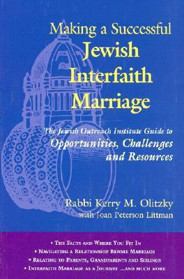Making a Successful Jewish Interfaith Marriage(English, Paperback, Olitzky Kerry M.)