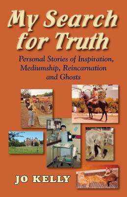 My Search for Truth(English, Paperback, Kelly Jo)
