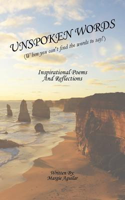 Unspoken Words(English, Paperback, Aguilar Margie)