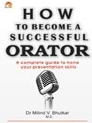 How to Become a Successful Orator(English, Paperback, Bhutkar Milind V.)