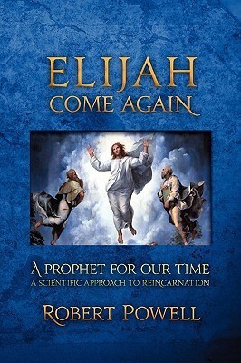 Elijah Come Again(English, Paperback, Powell Robert)