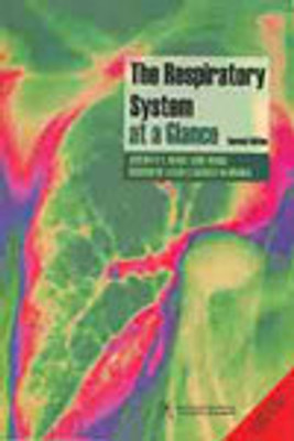 The Respiratory System at a Glance 2nd Edition(English, Paperback, Jeremy P. T. Ward, Jane Ward, Charles M. Wiener, Richard M. Leach)