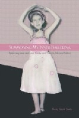 Summoning My Inner Ballerina(English, Paperback, Smith Paula Mack)