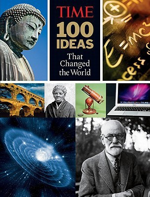 Time: 100 Ideas That Changed the World(English, Hardcover, The Editors of Time)
