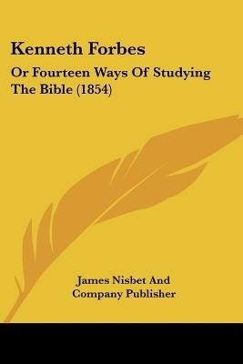 Kenneth Forbes(English, Paperback, James Nisbet, Company Publisher)