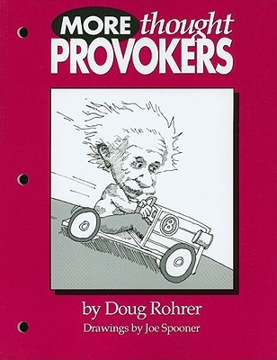 More Thought Provokers(English, Paperback, Rohrer Doug)